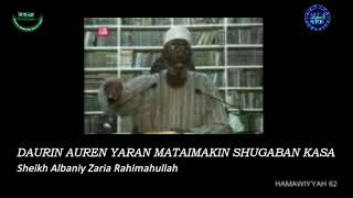 Daurin Auren Yaran Mataimakin Shugaban Kasa Sheikh Albaniy Zaria Rahimahullah [upl. by Hilten]