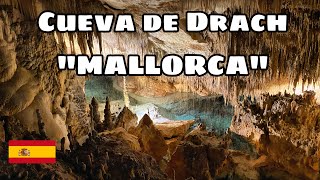 CUEVA DE DRACH  MALLORCA SPAIN  PORTO CRISTO [upl. by Ifar]