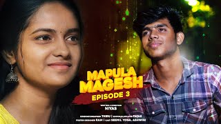 Mapula Magesh  EPISODE ❤ 3  Fayas amp Swetha nrfmbrothers [upl. by Severen]