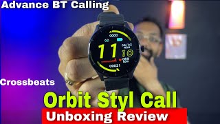 Crossbeats ORBIT STYL CALL Unboxing Detail Review Best In Budget [upl. by Nyrrek]