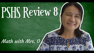 PHILIPPINE SCIENCE HIGH SCHOOL REVIEW 8 [upl. by Delwyn]