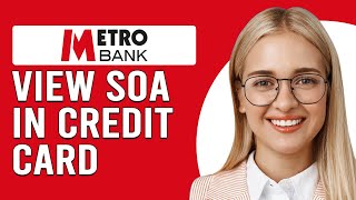 How To View SOA In Metrobank Credit Card How To Access SOA In Metrobank Credit Card [upl. by Eicram]