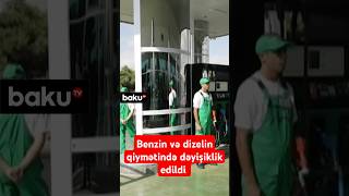 Azərbaycanda benzinin qiymətində dəyişiklik edildi [upl. by Jesus716]