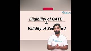 Eligibility of GATE amp Validity of Scorecard  GATE Exam 2023  GATE Preparation [upl. by Dalston]