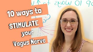 Top 10 Ways to REALLY Stimulate Your Vagus Nerve [upl. by Yarehs177]