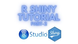 R Shiny Tutorial Part2  Building the basic User Interface of Shiny App [upl. by Robyn783]