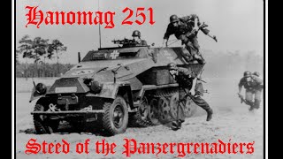 Hanomag 251  Steed of the Panzergrenadiers [upl. by Eatnohs]