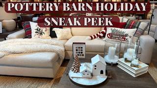 Pottery Barn Christmas 2024 Sneak Peek Holiday Decor Tour [upl. by Ardnasirhc610]