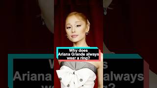 Why does Ariana Grande always wear a ring She would rather throw away her 800000 wedding ring [upl. by Aivad]