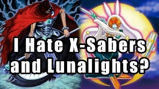 I Hate XSabers and Lunalights [upl. by Yrrehc849]