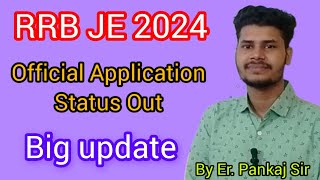 Big Update For RRB JE 2024 Status  RRB JE Application 2024 All Region Status Out  RRB JE 2024 [upl. by Ressay]