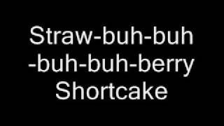 Strawberry shortcake song with lyrics [upl. by Thomsen]