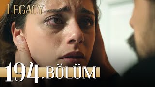 Emanet 194 Bölüm  Legacy Episode 194 [upl. by Faubion]