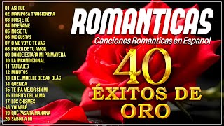 Baladas Romanticas  Viejitas Pero Bonitas Romanticas En Espanol  Musica Romantica en Espanol [upl. by Lenhard]