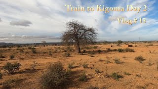 Now or Never Epic Train Adventure Across Tanzania  Dar Es Salaam to Kigoma Part 2 [upl. by Odracer248]