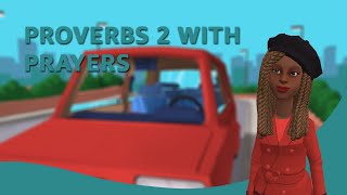 Proverbs 2 with Prayers  Christian Animation [upl. by Atekin]