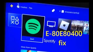 How to fix An error has occurred E80E80400 Spotify in PS4 [upl. by Adnamas]