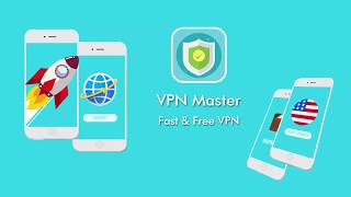 VPN Master  Fast amp Free VPN Unlimited [upl. by Araeic]