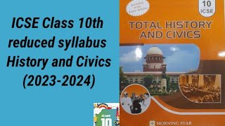 ICSE Class 10th page by page reduced syllabus of History and Civics 20232024  2024 batch study [upl. by Somerset]