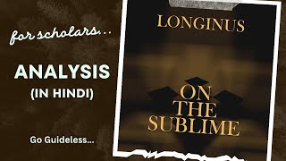 Longinus  On the Sublime Literary Criticism and TheoryDetailed AnalysisIn Hindi [upl. by Anohs]