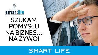 Pomysł na biznes w 2024 roku To działa od lat SMARTLIFE [upl. by Proulx]