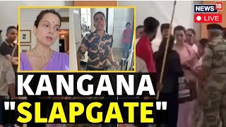 Kangana Ranaut News  Kangana Ranaut Slapped At Chandigarh Airport LIVE  CISF Personnel  N18L [upl. by Keviv416]