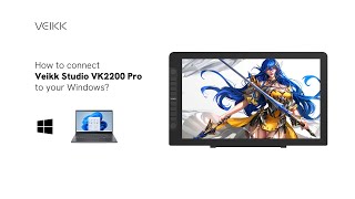 How to connect your Studio VK2200 Pro to WindowsampLinux  Veikk [upl. by Jovitah811]