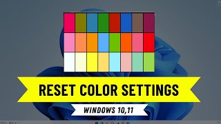 How to Reset Color Settings Windows 11 [upl. by Aleahpar]