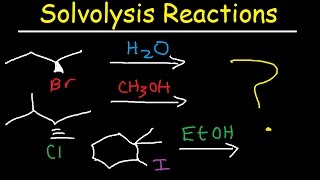 Solvolysis  SN1 Reaction Mechanism  Stereochemistry [upl. by Kernan773]