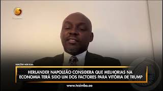 Herlander Napoleão considera que melhorias na economia terá um dos factores para a vitória de Trump [upl. by Priestley971]