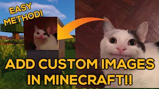 How To Add Custom Images In Minecraft Java Edition Easy Method [upl. by Ytsihc]