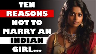 10 Reasons Not To Marry An Indian Girl  Human Behaviour Psychology Facts  Awesome Facts [upl. by Nishi]