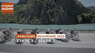 Parcours Dauphine 2023  Etape 3  Stage 3 [upl. by Can]