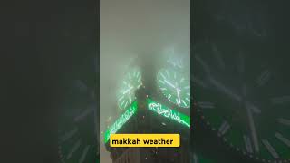 makkah weather  please subscribe vlog mohsinsvlogs [upl. by Lottie634]