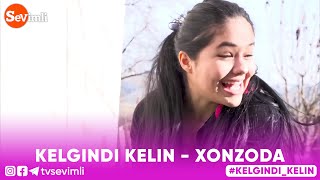 Келгинди келин  Хонзода 7сони  Kelgindi kelin  Xonzoda 7soni Kelgindikelin [upl. by Estevan]