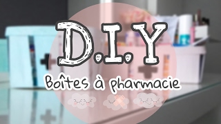 DIY Boîtes à pharmacie II Rangements premiers secours [upl. by Linad]