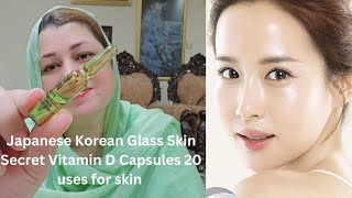 Japanese Korean Glass Skin Secret Vitamin D Capsules 20 Uses For Whitening Brightening GlassSkin [upl. by Michon]