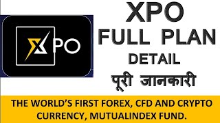 XPO kya hai  what is xpo forex trading  xpo xpoforextreding xpoplan xpocrytoindex [upl. by Alur605]