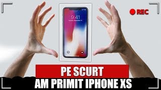 PE SCURT AM PRIMIT IPHONE XS [upl. by Llerdnod554]