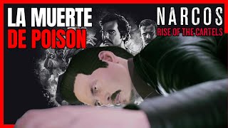 La Muerte de Poison en Narcos Rise of the Cartels [upl. by Yekciv705]