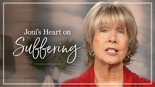 Suffering  Joni Eareckson Tada Shares Her Thoughts About Suffering [upl. by Aili]