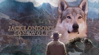 Jack Londons Son of the Wolf 2024  Full Movie  Adventure Movie [upl. by Llemar]