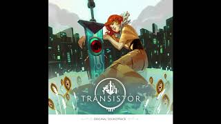 Forecast extended  Transistor OST [upl. by Eceirtal753]