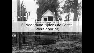 6 Nederland tijdens de Eerste Wereldoorlog vmbo eindexamen  De Eerste Wereldoorlog 19141918 [upl. by Ludly]