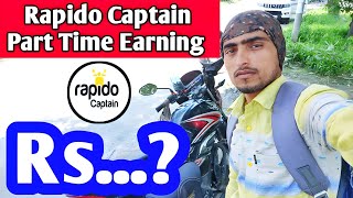 Rapido Captain Part Time Earning Ola New Update Bike Taxi Earning Rs [upl. by Layney815]