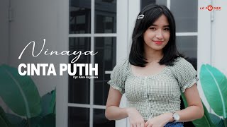 Cinta Putih  Katon Bagaskara  Cover By Ninaya Official Music Video [upl. by Mungam]