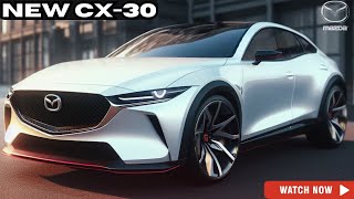 NEW MODEL 2025 Mazda CX30 Reveal  FIRST LOOK [upl. by Aliahs883]