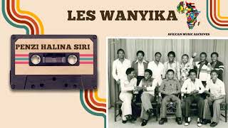 Penzi Halina Siri By Les Wanyika African Music Archives [upl. by Ttihw]