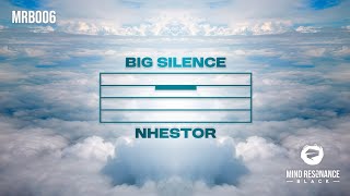 NHESTOR  Big Silence Mind Resonance Black Out Now [upl. by Mosier]