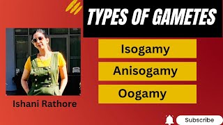 Types of gamete  Isogamy Anisogamy Oogamy🔥neet neetbiology neet2024 biologicalclassification [upl. by Gerhardt923]